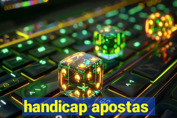 handicap apostas